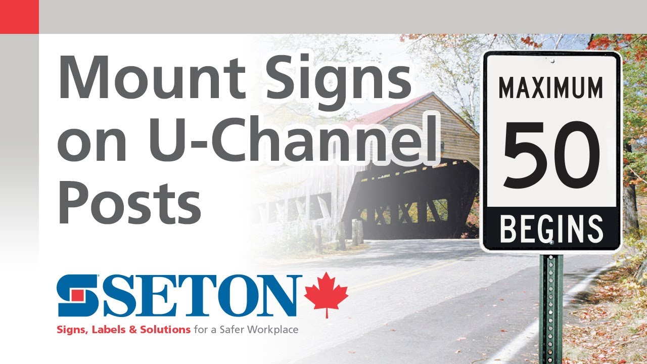 How to Mount Signs on UChannel Posts Seton Canada's Quick Video YouTube