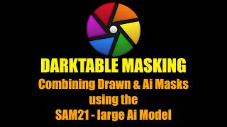 A Better Ai Object Masking Model for Darktable