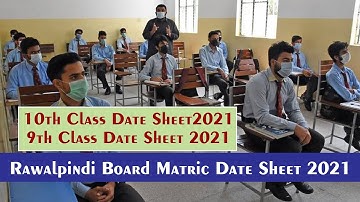 Rawalpindi Board Matric Date Sheet 2021,  Exams 2021