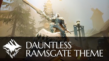 Dauntless | Ramsgate Theme
