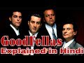 Goodfellas 1990 movie  real story facts explained in hindi  goodfellas 1990   