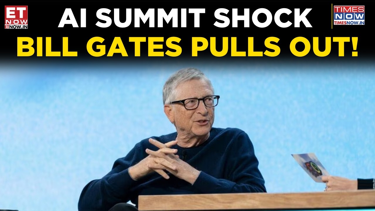 Breaking: Bill Gates Cancels AI Summit Keynote at Last Moment | Big Shock | ET Now