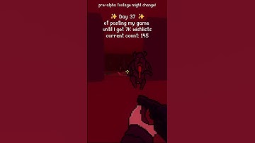 Day 37 of posting my game until I get 7K wishlists