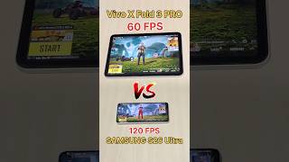 Vivo X Fold 3 PRO😈vs SAMSUNG S26 Ultra vs 60FPS vs 120FPS vs 2GB vs 8GB vs S22 vsS24 #shorts #bgmi