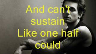 Gravity By: John Mayer w/ lyrics chords