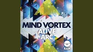 Video thumbnail of "Mind Vortex - Alive (Radio Edit)"