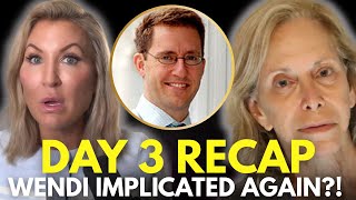 Wendi Accused, Donna Exposed.... The Adelson Plot Thickens | Trial Day 3 Recap