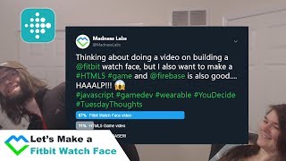 Let's make a Fitbit watch face
