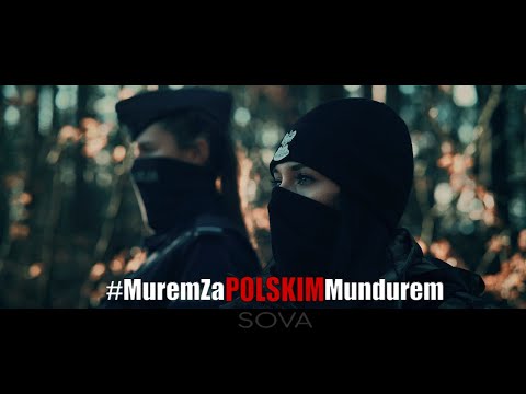 SOVA  - #MuremZaPolskimMundurem (prod. DeeMarc) [napisy]