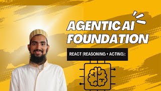 ReAct (Reasoning + Acting): The AI That Thinks & Does