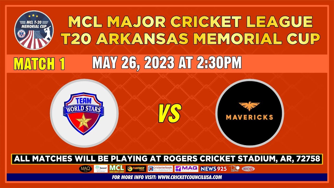 Live Major Cricket League T20 Arkansas Memorial CUP 2023 Match 1 World