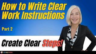 Write Instructions That Work — Command Verbs, Single Steps, Done!