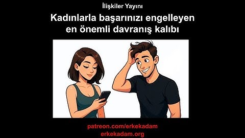 Hoşlanılan kadının onayını aramak - kadınlarla başarısız olmanın garantili yolu