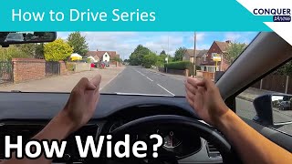 How to Judge the Width of your Car  Narrow spaces and staying in your lane