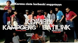 Comedy_Kampoeng Batilink