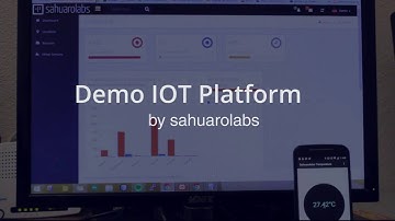IOT platform solution by Sahuarolabs