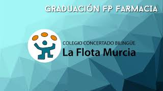 Graduación FP Farmacia 2021 CC La Flota Murcia