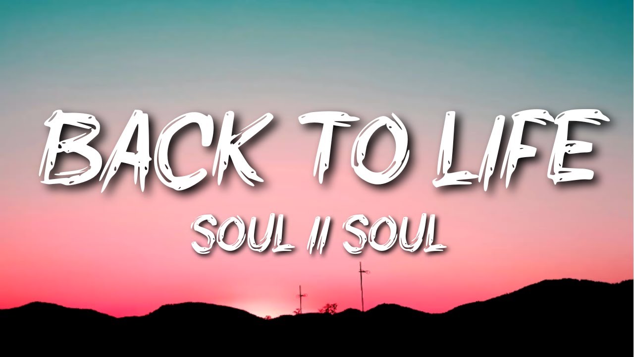 Soul II Soul - Back To Life (However Do You Want Me) Soul II Soul - Back To Life (However Do You Want Me)