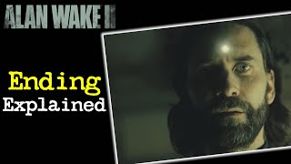 Alan Wake 2 Ending Analysis
