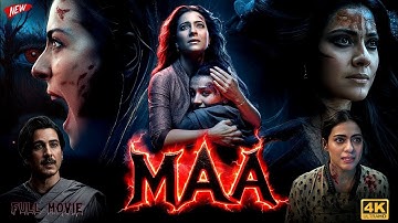 Maa Full Movie 2025 | Kajol | Ronit Roy | Kherin Sharma | Indraneil | Latest Movie Hindi Dubbed 2025
