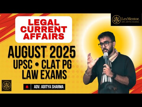 August 2025 Legal Current Affairs
