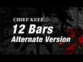 Chief Keef 12 Bars Bang 2 Alternate Version mp3