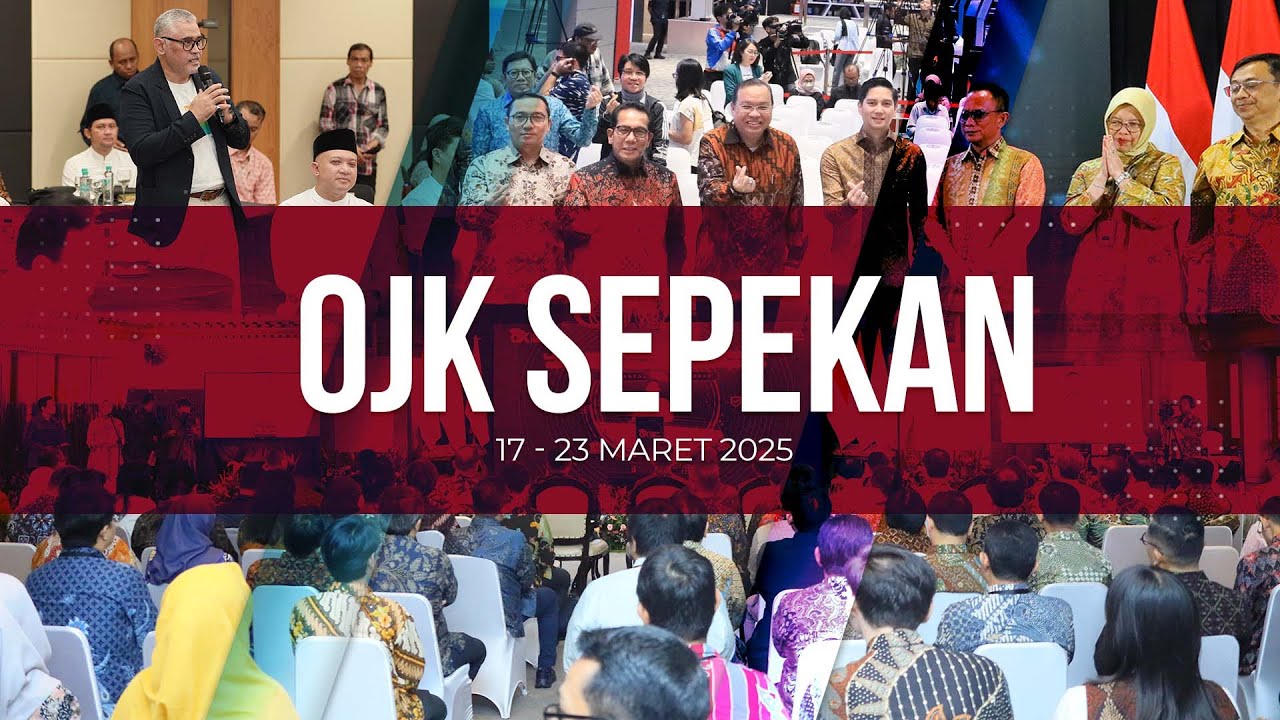 OJK Sepekan 17-23 Maret 2025
