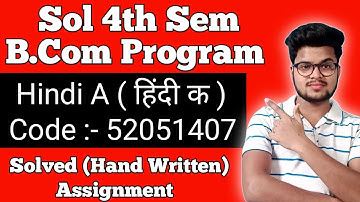 *Solved Assignment* For Bcom 4th Sem Hindi A | Sol 4th Semester Bcom Hindi A Solved Assignment 2021