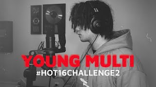 YOUNG MULTI - #Hot16Challenge2 [ Video]