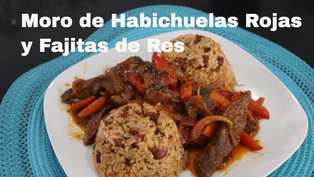 Como Preparar Moro de Habichuelas Rojas con Fajitas de Res con sazon Dominicano