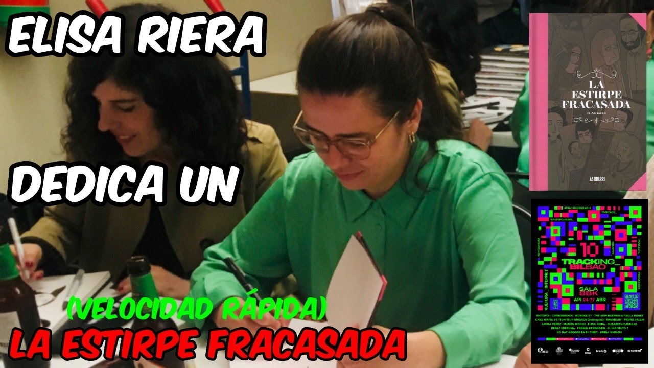 Elisa Riera dedica un La Estirpe Fracasada en Tracking Bilbao 2022 (Velocidad Rápida)