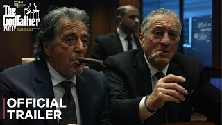 The Godfather 4 Official Trailer 2026