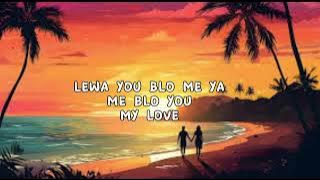 Joe Briz. Ft Mi Santana - Isa Noqu Lewa (Unofficial Lyric Video)