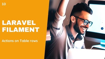 10 Step-by-Step Guide to Using Laravel Filament