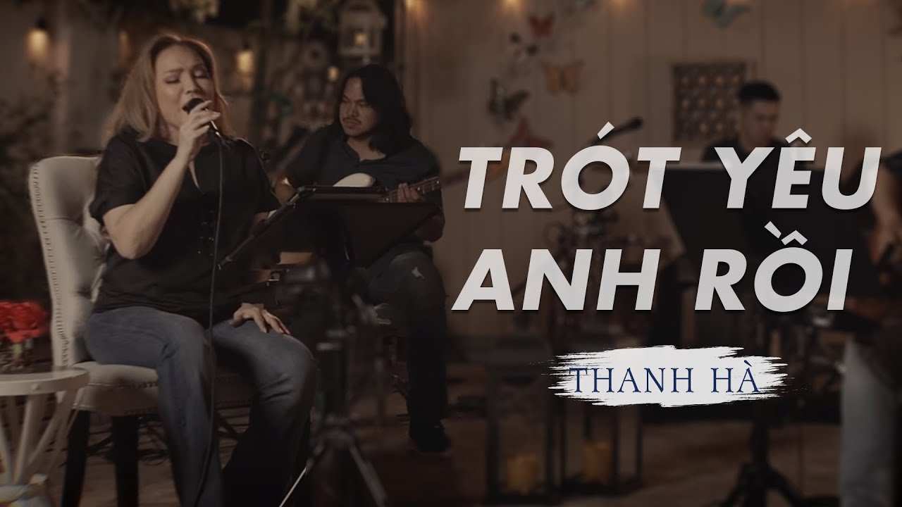 Trot Yeu Anh Rồi Valentine 21 A Gift From Thanh Ha Youtube