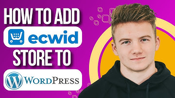 How to Add Ecwid Store to Wordpress  (Short Wordpress Tutorial)