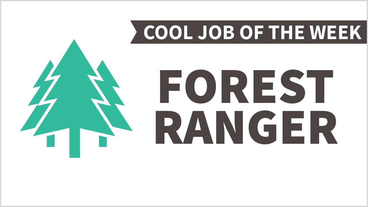 Cool Job of the Week: Forest Ranger