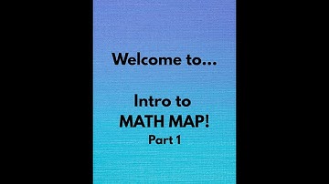 Intro to Math Map