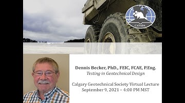 Dennis Becker - Testing in Geotechnical Design
