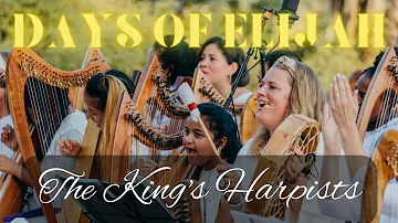 The King’s Harpists: Days of Elijah - Live from Jerusalem!