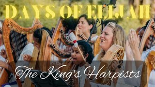 The King’s Harpists: Days of Elijah - Live from Jerusalem! chords