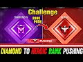 DIAMOND TO HEROIC 💪 FUNNY CHALLENGEING GAMEPLAY VIDEO #freefire #trending