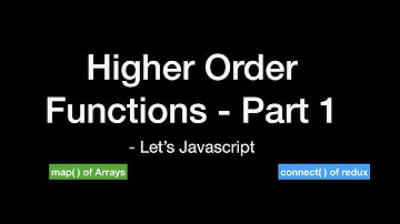 JS-Higher order functions Part 1- map( ) | connect( )