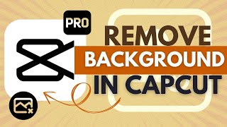How to Remove Background without Greenscreen in Capcut Pro - CapCut Pro Tutorial