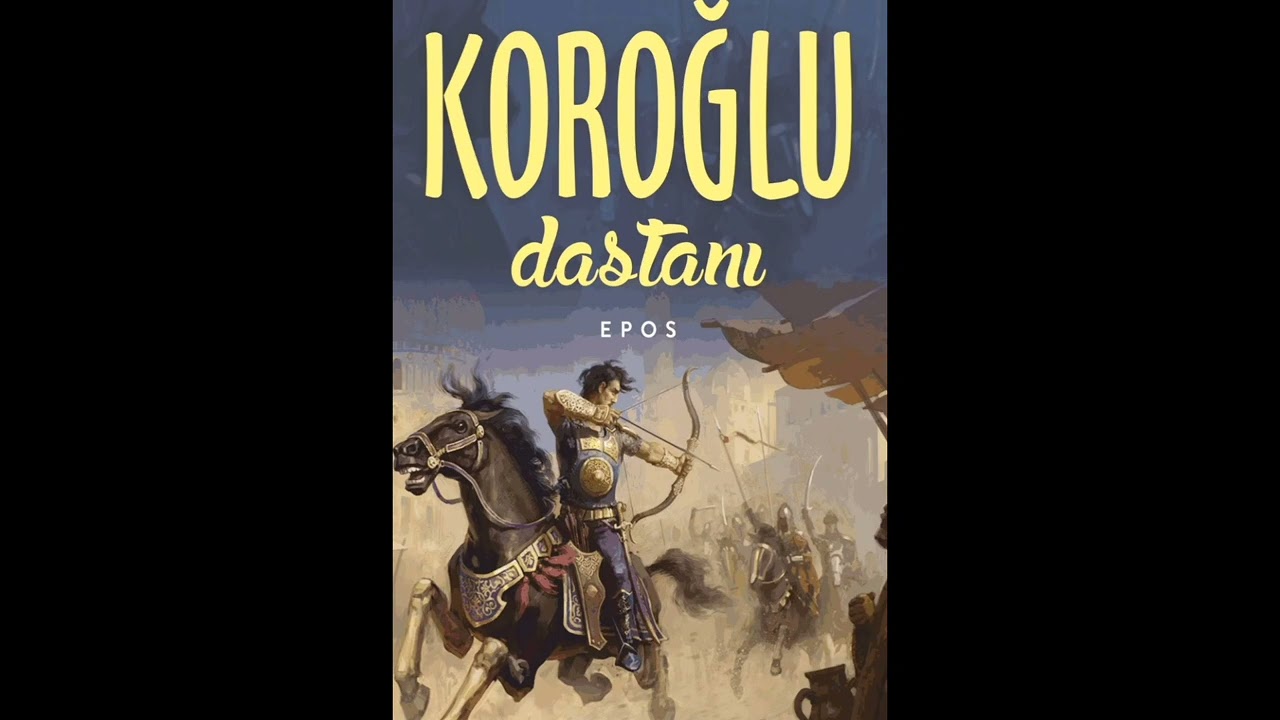 Koroğlu dastanı
