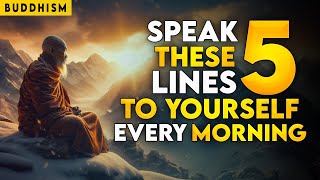 Speak 5 Lines To Yourself Every Morning | Buddhism screenshot 4