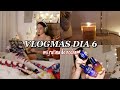 VLOGMAS DÍA 6 | Mi rutina de noche
