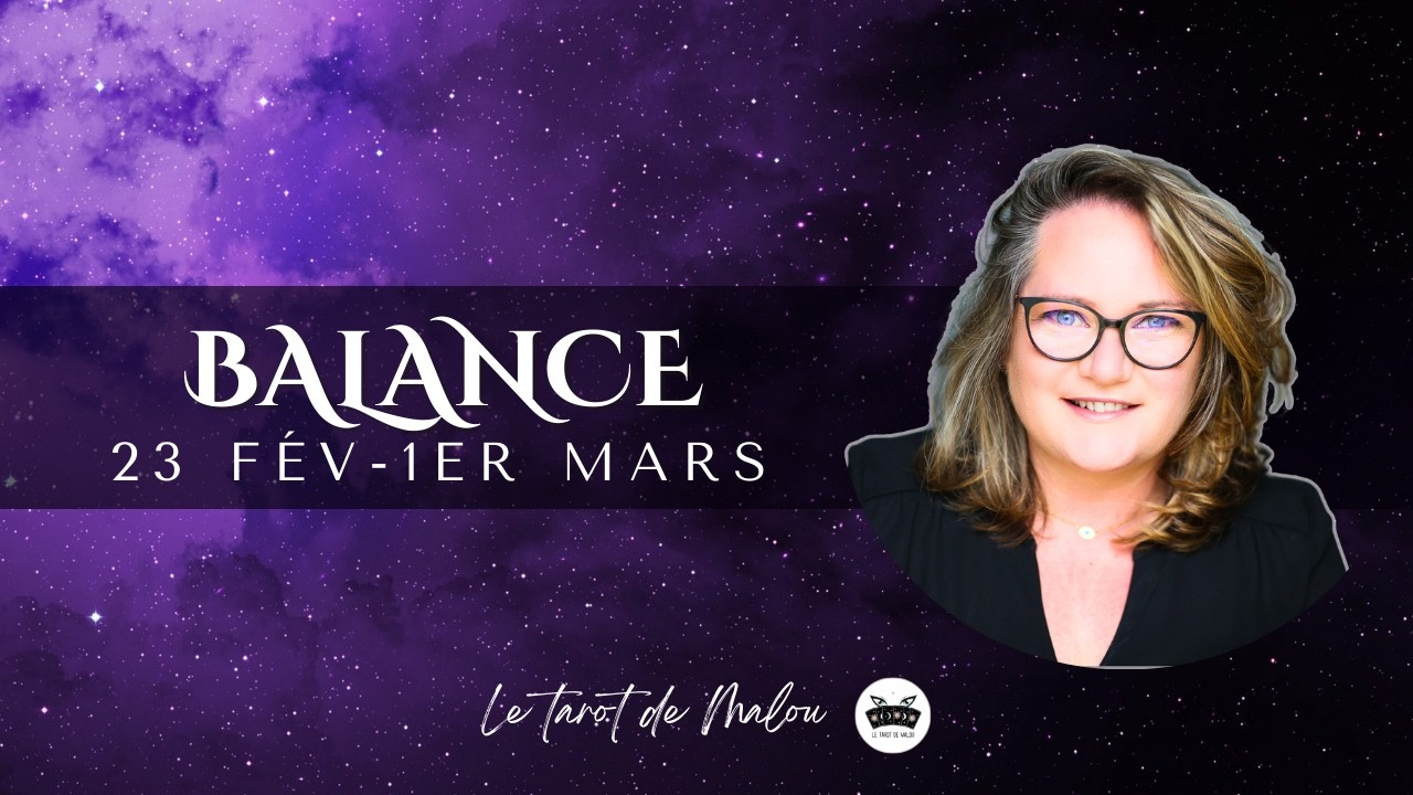 ♎ BALANCE ♎~ Horoscope semaine du 23 fév au 1er Mars 2026 ~ GENERAL, PRO, SENTIMENTAL