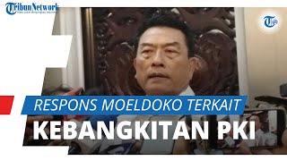 Gatot Nurmantyo Gaungkan Ancaman Kebangkitan PKI, Respons Moeldoko: Jangan Berlebihan