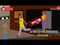 A witch in disguise part 1 steadfast tv